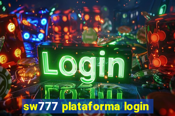 sw777 plataforma login